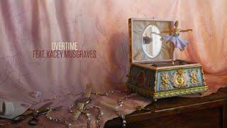 Rainbow Kitten Surprise - Overtime feat. Kacey Musgraves Official Audio