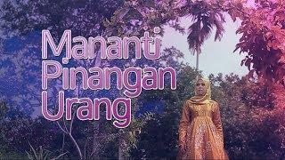 Vanny Vabiola - Mananti Pinangan Urang Official Music Video