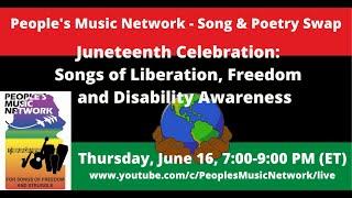 LIVESTREAM Juneteenth Celebration Songs of Liberation & Disability Awareness  1