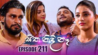 Sitha Nidi Na සිත නිදි නැ  Episode 211  27th June 2024