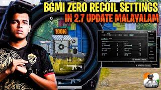 നിങ്ങൾക്കും BGMI 2.7 ZERO RECOIL SENSITIVITY SETUP MALAYALAM  BEST RECOIL TRAINING TIPS MALAYALAM