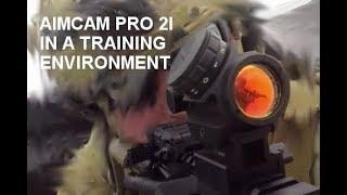 AIMCAM PRO 2I IN A TRAINING ENVIRONMENT
