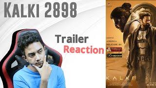 Kalki 2898 AD Trailer Reaction By MaSum