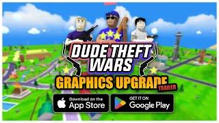 Dude Theft Wars  Open world Sandbox Simulator  New Graphics Update Trailer