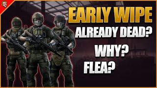 Is the early Wipe already dead? But why? Is there a fix? - Tarkov Brainstorming - Escape From Tarkov