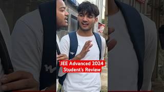 JEE Advanced 2024 Students Review  #jee #jeeadvanced2024