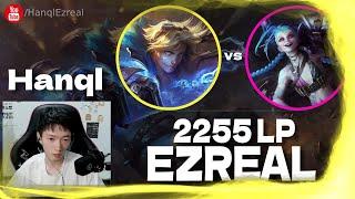  Hanql Ezreal vs Jinx Master - Hanql Ezreal Guide