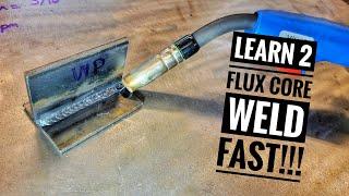 Learn to Make Perfect FLUX CORE Welds FAST How To Sack Dimes