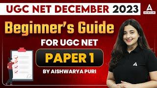 UGC NET Paper 1  Beginner’s Guide For UGC NET  Paper 1 By Aishwarya Puri