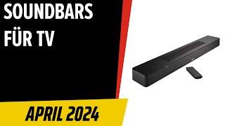 TOP–6. Die besten Soundbars für TV. April 2024. Test & Vergleich  Deutsch