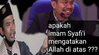 apakah imam Syafii mengatakan Allah di atas?? Ustadz Dr. Dasman Yahya