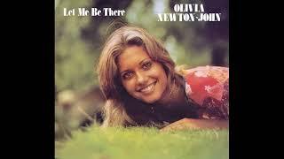 Let Me Be There - Olivia Newton-John Lyrics