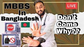 Bangladesh Is Not Suitable For Students  Mbbs in Bangladesh  #neetaspirant