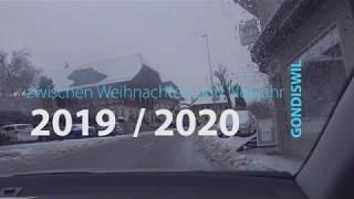 Gondiswil zwischen Weihnachten und Neujahr  2019 -  2020