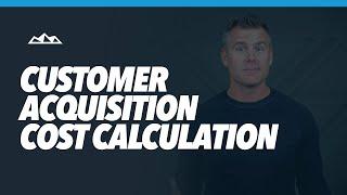 How to Calculate Your Customer Acquisition Cost CAC in 3 Easy Steps