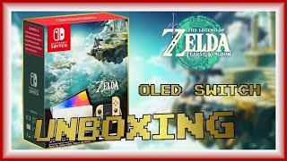 The Legend of Zelda Tears of the Kingdom OLED Switch UNBOXING