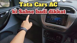 Tata Cars ke AC ki sabse badi Dikkat 