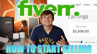 How To Start Selling On Fiverr Beginner 2022