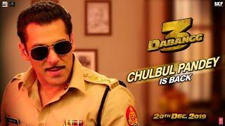 Dabangg 3  Chulbul Pandey is Back  Salman Khan  Sonakshi Sinha  Prabhu Deva  20th Dec19