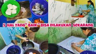 5 HAL YANG BAIK BISA DILAKUKAN SEKARANG JANGAN DITUNDA