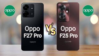Oppo F27 Pro 5G vs Oppo F25 Pro 5G