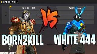 BORN2KILL VS WHITE 444  B2K VS WHITE 444 USE SCRIPT ?  ONE OF THE BEST ROOM IN THE WORLD