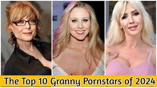 The Top 10 Best Granny P*rnstars of 2024 part 1  Top 10 Granny Adult Stars