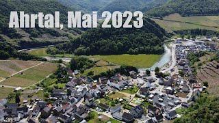 Ahrtal im Mai 2023 – Impressionen