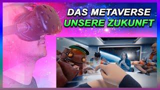 Wie das METAVERSE unsere Welt verändern wird  Metaverse Erklärung Deutsch