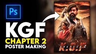 KGF Chapter 2 Poster Making In Photoshop