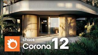 Chaos Corona 12 - Whats new?