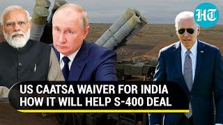 US house approves CAATSA waiver only for India amid Modi govts S-400 purchase from Russia