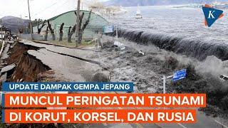 Dampak Gempa Jepang Rusia Korea Selatan dan Korea Utara Keluarkan Peringatan Tsunami