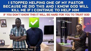 ONE OF MY PASTOR STARTED DOING THIS TO ME AND I STOPPED HELPING HIM BECAUSE OF THIS - APOSTLE AROME