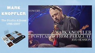 Mark Knopfler - Postcards From Paraguay AVO Session 2007  Official Live Video