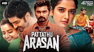 Pattathu Arasan - Hindi Dubbed Movie  Atharvaa Ashika Ranganath   South Action Romantic Movie