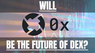 0x ZRX Protocol  Is 0x the future of Decentralized Exchanges?