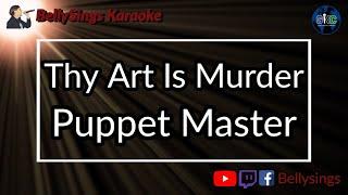 Thy Art Is Murder - Puppet Master Karaoke