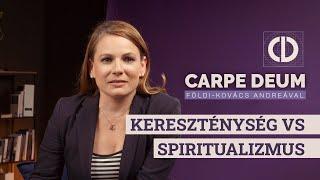 Kereszténység vs spritualizmus  Carpe Deum