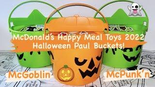 McDonalds Happy Meal Toys 2022 Halloween Pail Bucket McGoblin & McPunkn Review