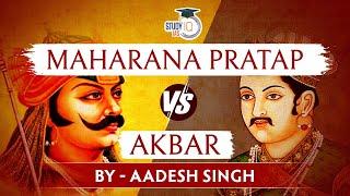 Battle of Haldighati Maharana Pratap vs Akbar  Medieval Indian History  UPSC