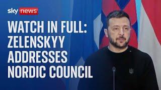 Ukrainian President Volodymyr Zelenskyy addresses 2024 Nordic Council - Watch full speech