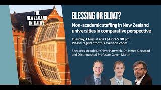 Blessing or Bloat? Non-academic staffing New Zealand Universities in comparative perspective