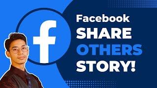 How to Share Others Story on Facebook 