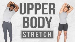 15 Minute Upper Body Stretch Routine ChestShouldersBack & More