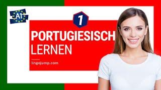 Portugiesisch lernen für Absolute Anfänger Teil 1 von 2