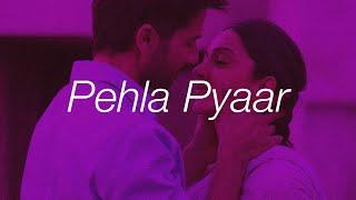 Pehla Pyaar - Slowed + Reverb 