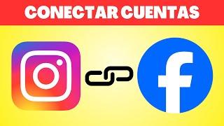 Cómo CONECTAR una CUENTA de Facebook de Instagram 2024