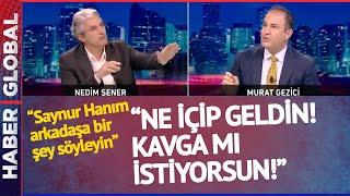 Ne İçip Geldin? Murat Gezicinin Sözleri Nedim Şeneri Çıldırttı