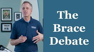 The Brace Debate - Orthotic Training Episode 1